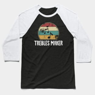 Trebles Maker Baseball T-Shirt